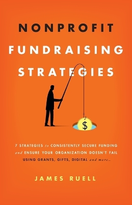 Book cover for Nonprofit Fundraising Strategies