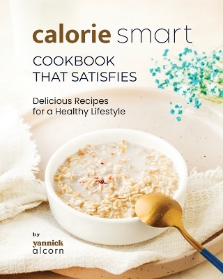 Book cover for Calorie Smart Cookbook That Satisfies