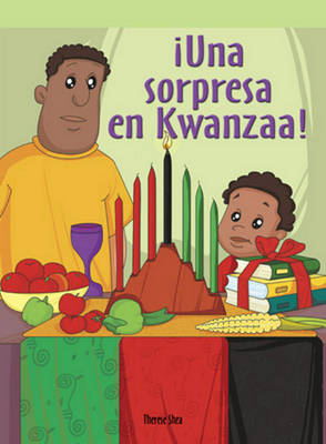 Book cover for !Una Sorpresa En Kwanzaa! (the Kwanzaa Surprise)