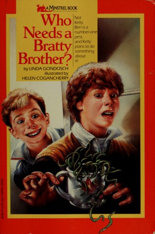 Cover of Gondosch&Cogancherry : Who Needs A Bratty Brother? (Hbk)