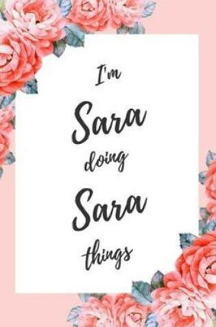 Cover of I'm Sara Doing Sara Things