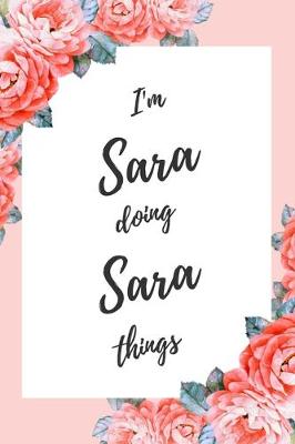 Book cover for I'm Sara Doing Sara Things