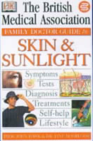 Cover of BMA Family Doctor:  Skin & Sunlight