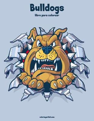 Book cover for Bulldogs libro para colorear 1