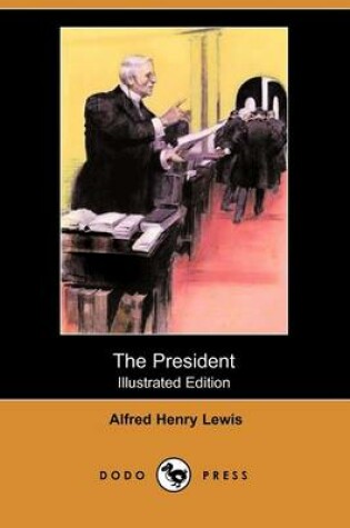 Cover of The President(Dodo Press)