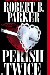 Book cover for Perish Twice