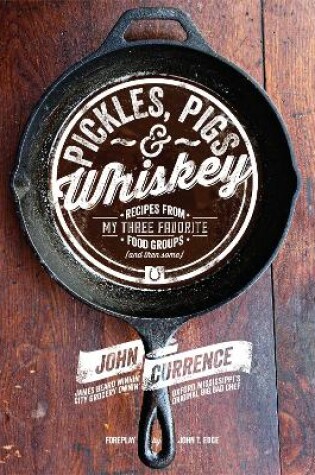 Cover of Pickles, Pigs & Whiskey