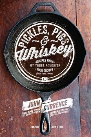 Cover of Pickles, Pigs & Whiskey