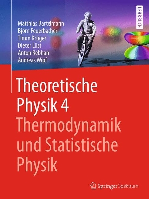 Book cover for Theoretische Physik 4 | Thermodynamik und Statistische Physik