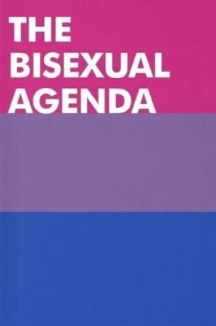 Cover of The Bisexual Agenda