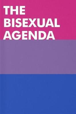 Book cover for The Bisexual Agenda