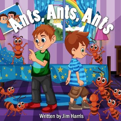 Book cover for Ants, Ants, Ants