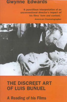 Book cover for The Discreet Art of Luis Bunuel