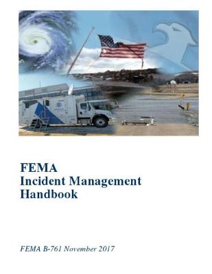 Book cover for FEMA Incident Management Handbook