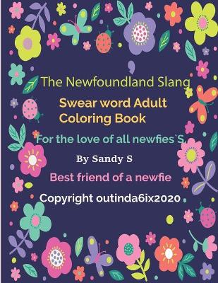 Book cover for Th3 Newfoundland Slang Swear word Adult Coloring Book