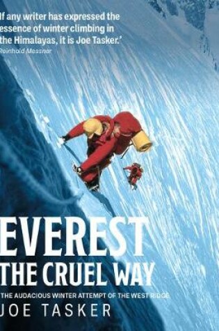 Cover of Everest the Cruel Way