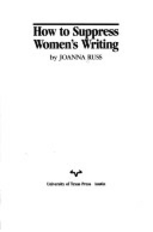 Cover of How to Suppress Women's Writing
