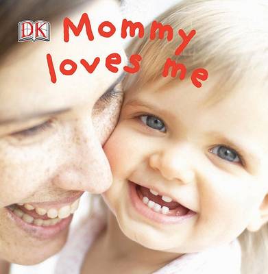 Book cover for Mommy Loves Me