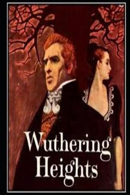 Book cover for Wuthering Heights Annotated And Illustrated Book With Teacher Edition