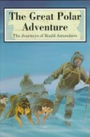 Cover of The Great Polar Adventure