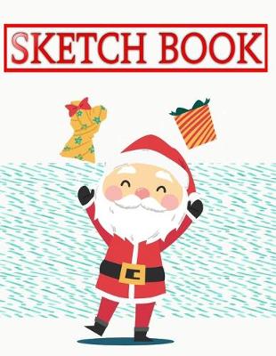 Cover of Sketch Book For Beginners Thoughtful Christmas Gifts