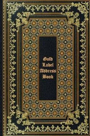 Cover of Gold Label Address Book