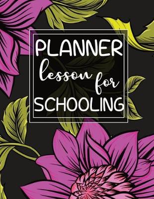 Book cover for lesson planner for schooling