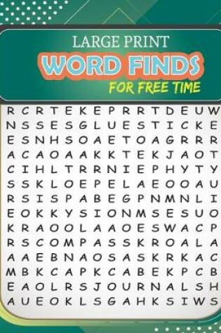 Cover of Large Print Word-Finds For Free Time