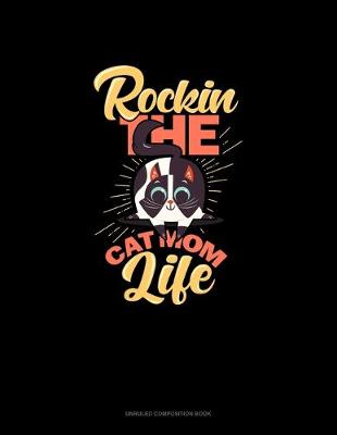 Book cover for Rockin' The Cat Mom Life