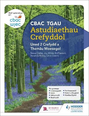Book cover for CBAC TGAU Astudiaethau Crefyddol Uned 2 Crefydd a Themau Moesegol (WJEC GCSE Religious Studies: Unit 2 Religion and Ethical Themes Welsh-language edition)