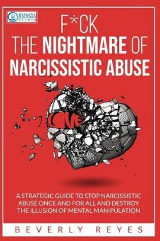 Cover of F*ck the Nightmare of Narcissistic Abuse