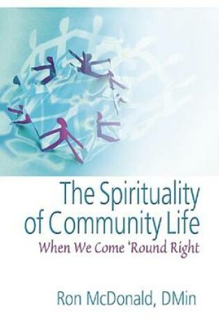 Cover of The Spirituality of Community Life