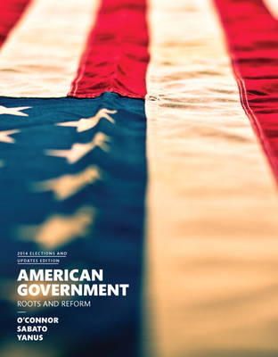 Book cover for American Government, 2014 Election Edition Plus NEW MyPoliSciLab for American Government -- Access Card Package