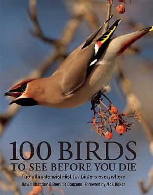 Book cover for 100 Birds to See Before You Die