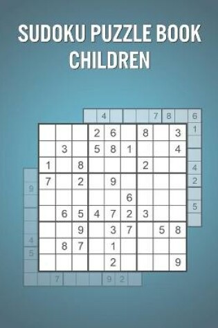 Cover of Sudoku Puzzle Book Children