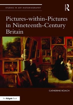 Cover of Pictures-within-Pictures in Nineteenth-Century Britain