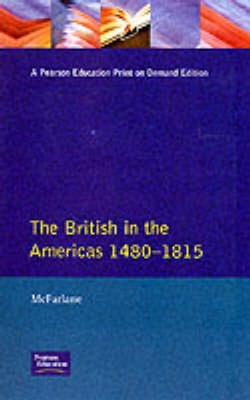 Book cover for British in the Americas 1480-1815, The