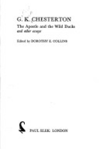 Cover of Apostle and the Wild Ducks and Other Essays