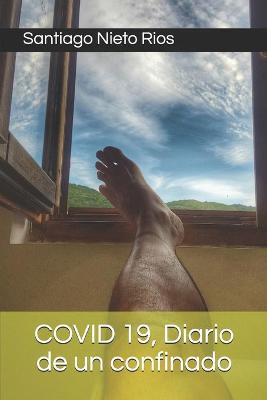 Cover of COVID 19, Diario de un confinado