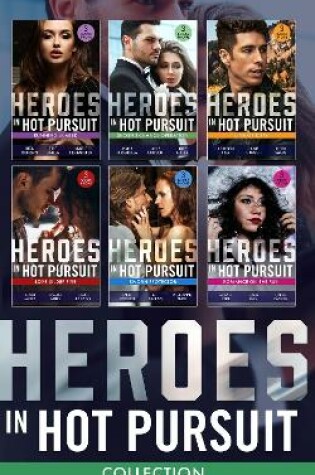 Cover of The Heroes In Hot Pursuit Collection