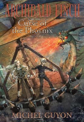 Cover of Archibald Finch and the Curse of the Phoenix