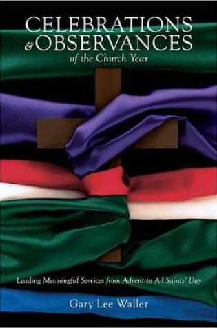 Cover of Celebrations and Observances of the Church Year