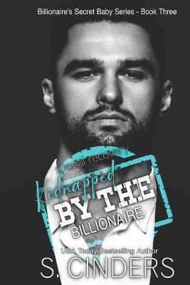 Cover of Kidnapped by the Billionaire