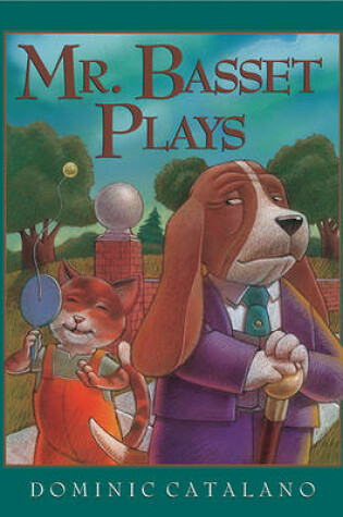 Cover of Mr. Basset Plays