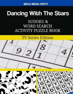 Book cover for Dancing With The Stars Sudoku and Word Search Activity Puzzle Book