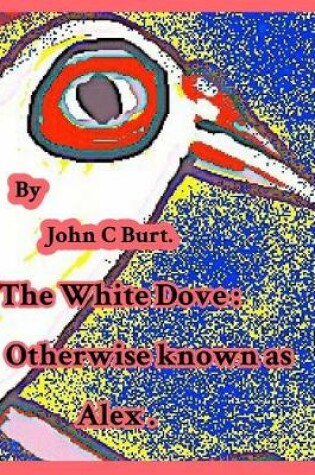 Cover of The White Dove