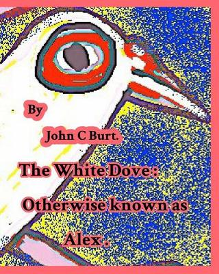 Book cover for The White Dove