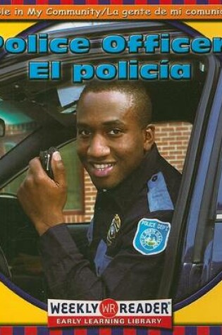 Cover of Police Officer / El Policía