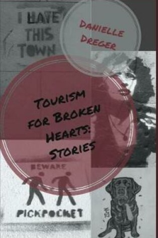 Cover of Tourism for Broken Hearts