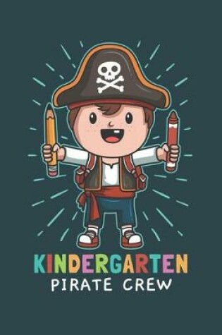 Cover of Kindergarten Pirate Crew